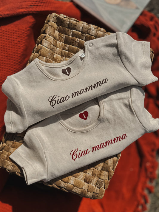Body "Ciao Mamma" | 100% Cotone biologico non trattato e non tinto